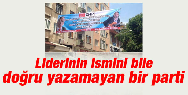 CHP'li başkan Kılıçdaroğlu'nun adını yanlış yazdı