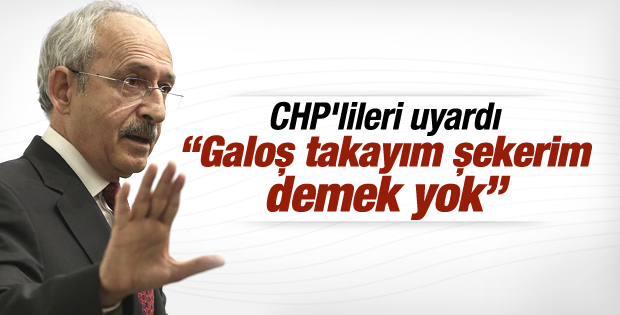 Kılıçdaroğlu'ndan partililere bir uyarı daha