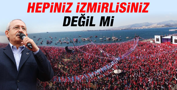 Kemal Kılıçdaroğlu'nun İzmir mitingi konuşması İZLE