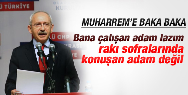 Kılıçdaroğlu: Rakı sofralarında konuşan adam istemem İZLE