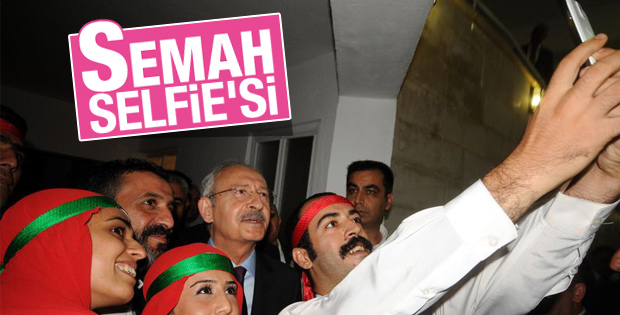 Kılıçdaroğlu semah grubuyla selfie çektirdi