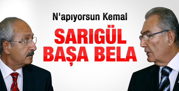Kılıçdaroğlu ile Baykal arasında Sarıgül çatlağı