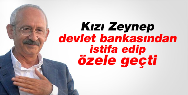 Kılıçdaroğlu'nun kızı Vakıfbank'taki görevini bıraktı