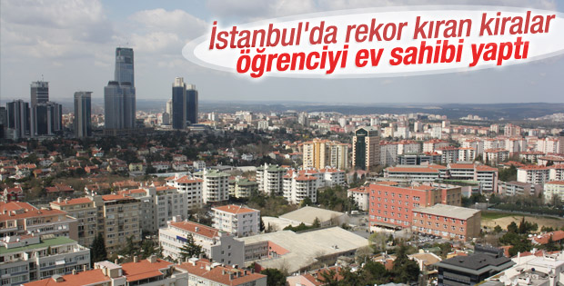 İstanbul'da rekor kıran kiralar öğrenciyi ev sahibi yaptı