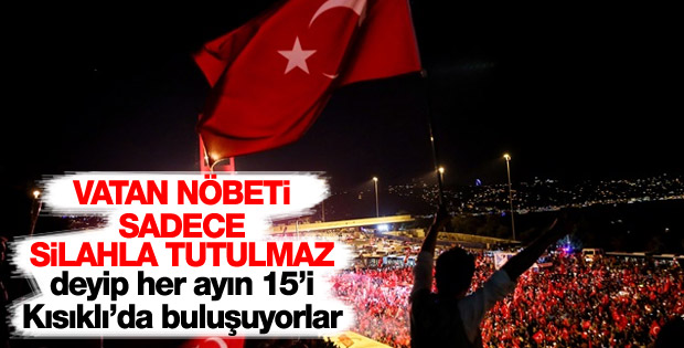 Kısıklı'da her ay 15 Temmuz ruhunu yaşatıyorlar