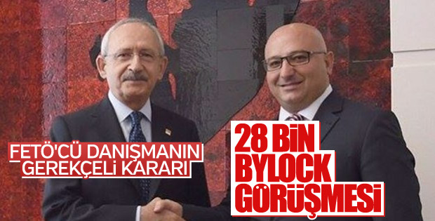 Kılıçdaroğlu'nun eski danışmanı Gürsul için gerekçeli karar