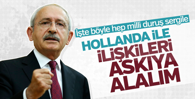Kılıçdaroğlu'ndan Hollanda çıkışı