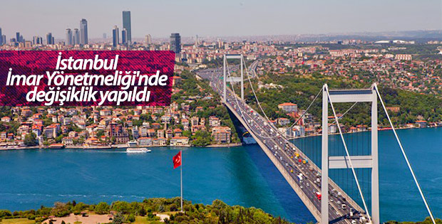 İstanbul İmar Yönetmeliği'nde değişiklik