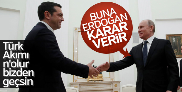 Putin'den Çipras'a Türk Akımı yanıtı geldi