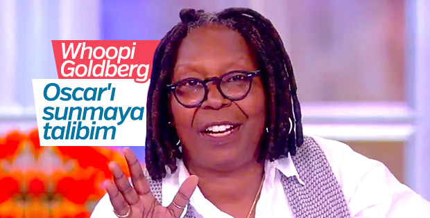 Whoopi Goldberg sunucusuz kalan Oscar’a talip