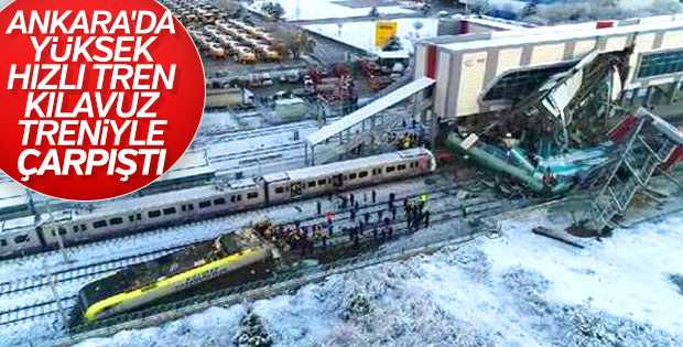 Ankara'da Yüksek Hızlı Tren kaza yaptı: 46 yaralı, 7 ölü