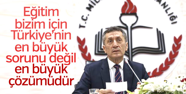Ziya Selçuk: Eşit ve adil eğitim-öğretimden yanayız