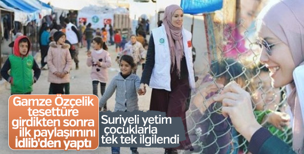 Tesettüre giren Gamze Özçelik, İdlib'e gitti