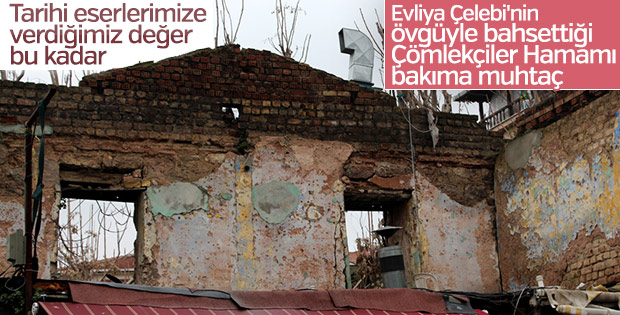 Mimar Sinan'ın 470 yıllık hamamı yıkılmaya yüz tuttu