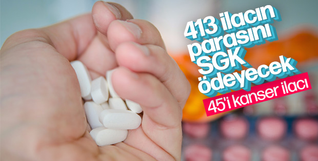 SGK 413 ilacı geri ödeme listesine aldı