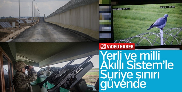 Suriye sınırı Akıllı Sistem'le korunuyor