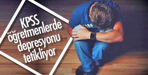 KPSS öğretmenlerin depresyon riskini artırıyor
