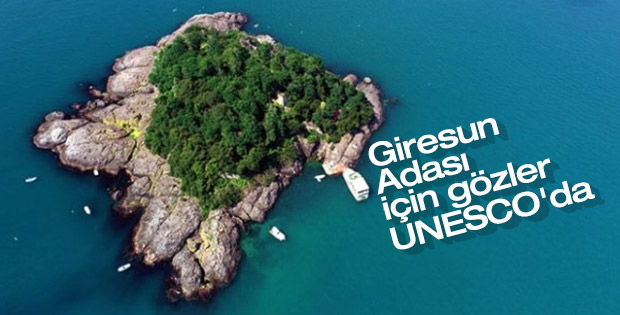 Giresun Adası için Dünya Mirası Geçici Listesi'ne başvuru