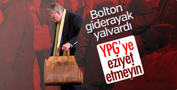 John Bolton, YPG'ye eziyet edilmemesini istedi