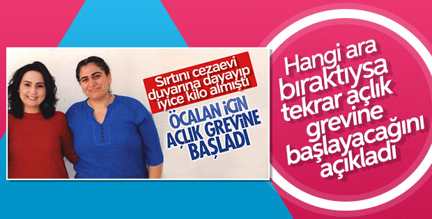 Sebahat Tuncel terörist başı Öcalan için açlık grevinde