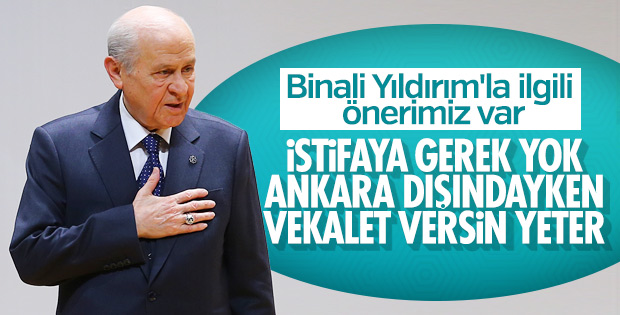 Bahçeli'den Binali Yıldırım'a vekalet önerisi