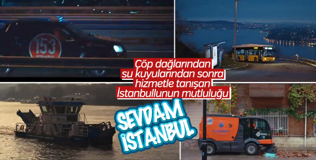 İBB'den 'Sevdamsın İstanbul' videosu