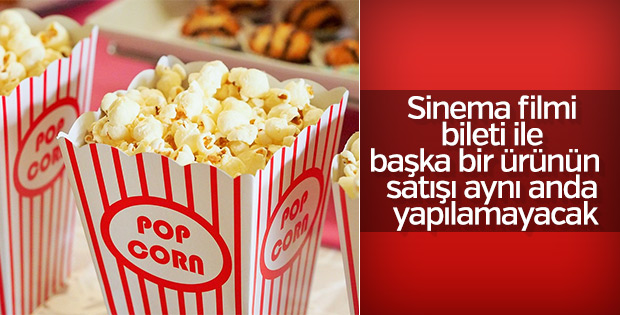 Sinema biletiyle mısır birleştirilerek satılamayacak