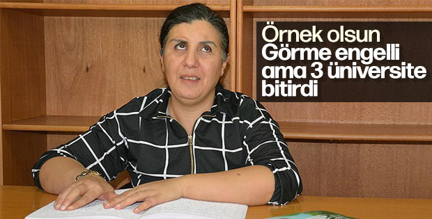 Ankara'da görme engelli kadın 3 üniversite bitirdi