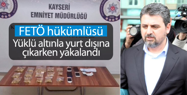 FETÖ hükümlüsü 3,6 kilo altınla umreye giderken yakalandı