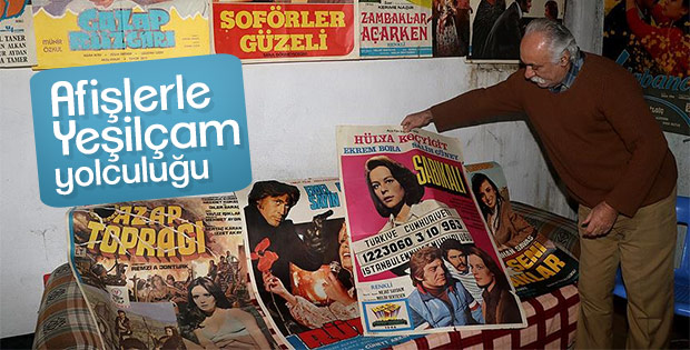 Yeşilçam'ın unutulmazlarını afişlerle yaşatıyor