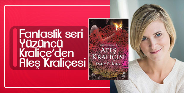 Fantastik seri Yüzüncü Kraliçe’den: Ateş Kraliçesi