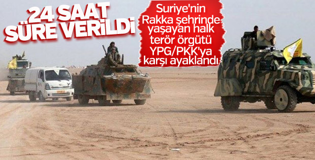 Rakka PKK'ya 24 saat süre verdi