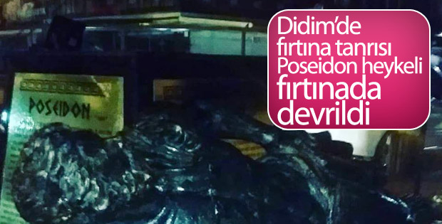 Aydın'da Poseidon heykeli fırtınaya direnemedi