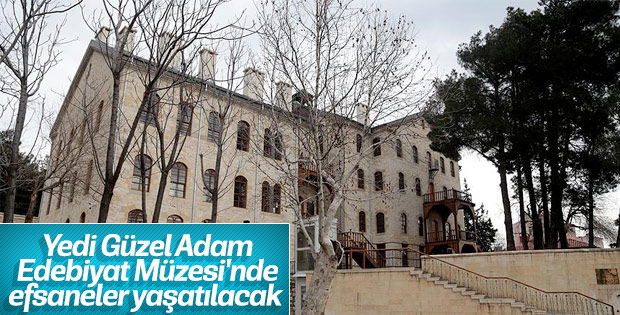 Yedi Güzel Adam Edebiyat Müzesi tamamlanmak üzere