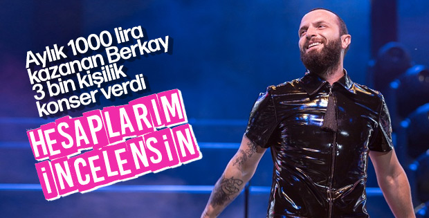 Berkay: Hesaplarımın incelenmesi için talepte bulunacağım