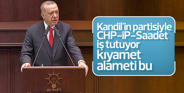 Erdoğan: HDP-CHP-İP-Saadet ittifakı kıyamet alameti