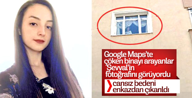 Enkazda Şevval Yılmaz'ın cansız bedenine ulaşıldı