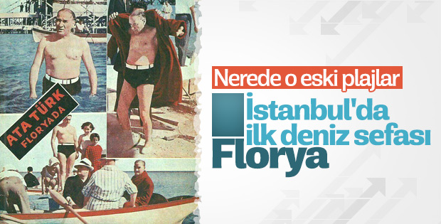 İstanbul'un ilk plajı: Florya