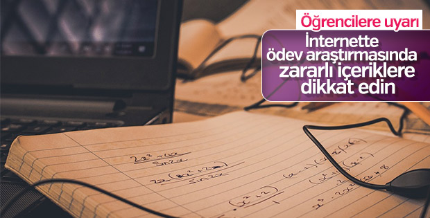 Öğrenciler ödev yaparken sakıncalı sitelere dikkat etmeli