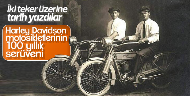 100 yıllık başarı öyküsü: Harley Davidson