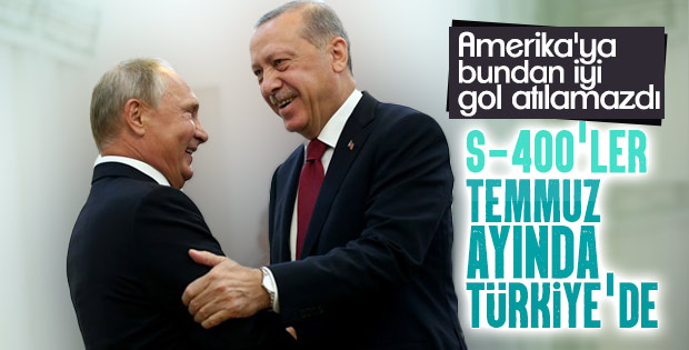 S-400'lerin teslimatı Temmuz'da yapılacak