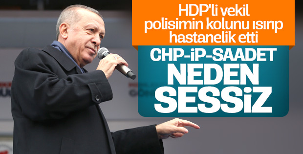 Erdoğan: Polisin kolunu ısıran vekil için gereğini yapıyoruz