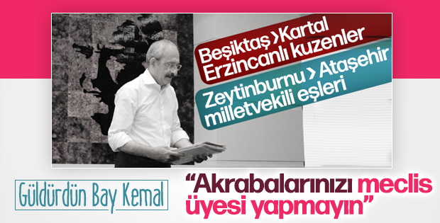 Kılıçdaroğlu'ndan partisine akrabalık talimatı