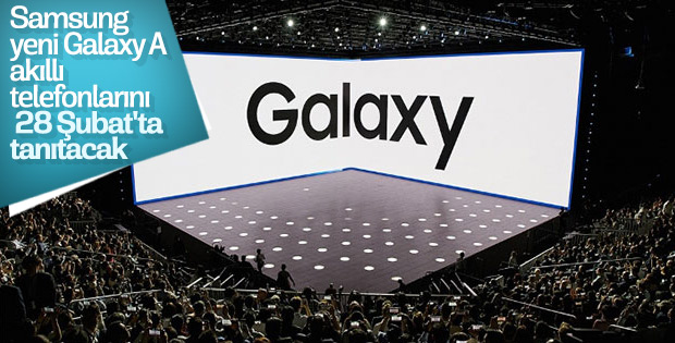 Samsung, yeni Galaxy A akıllı telefonlarını 28 Şubat'ta tanıtacak