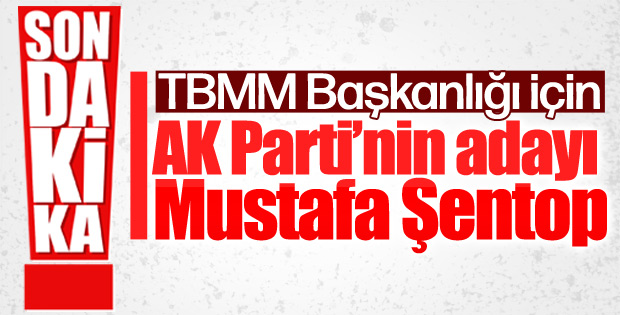 AK Parti'nin TBMM Başkan adayı belli oldu