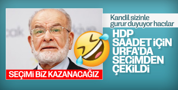 Şanlıurfa'da Saadet Partisi'ne HDP desteği