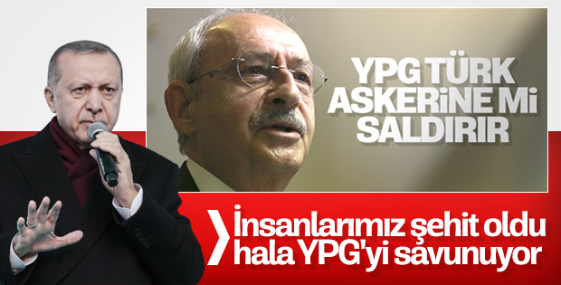 Cumhurbaşkanı Erdoğan: Kılıçdaroğlu, YPG'yi savunuyor