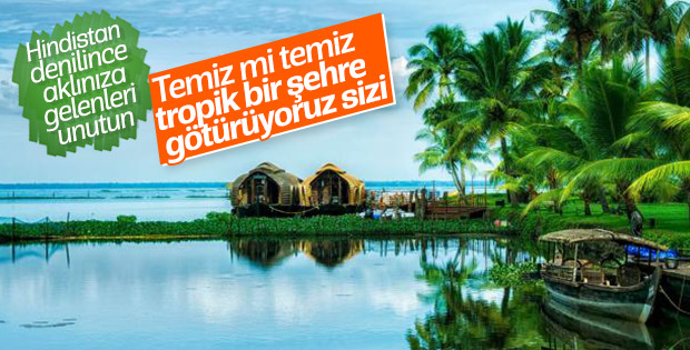 Hindistan algınızı yıkacak eyalet: Kerala