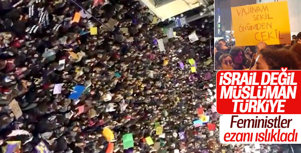 Taksim'de feministler ezanı ıslıkladı