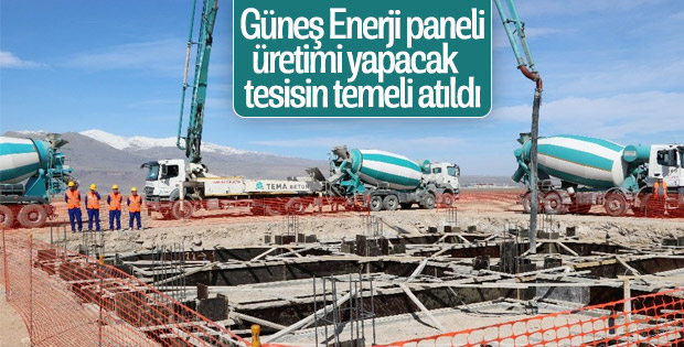 Güneş enerji paneli üretimi tesisi inşasına başlandı